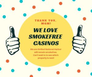 We love smokefree casinos!