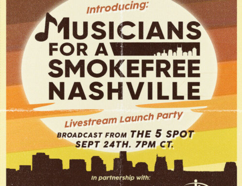 Musicians Lend Their Voices for a Smokefree Nashville