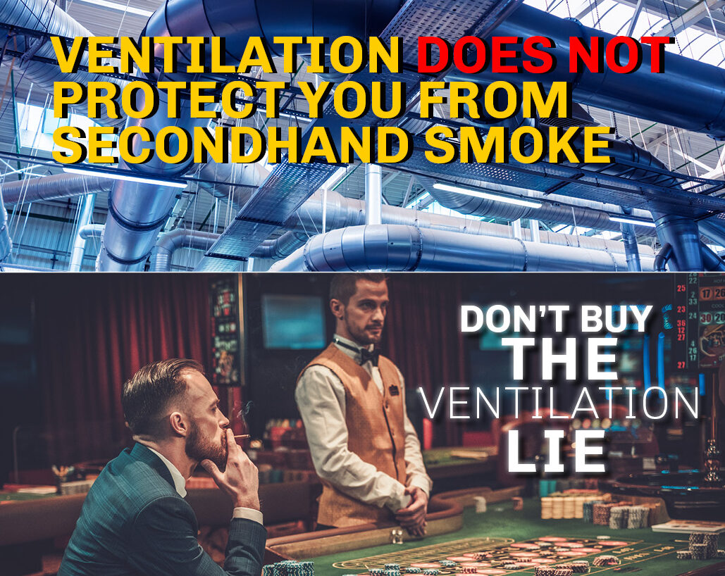 Ventilation does not protect you from secondhand smoke