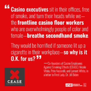 Casino workers are exposed to secondhand smoke